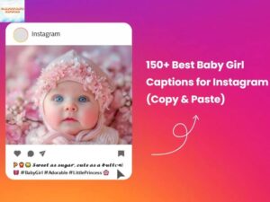 65 Best Short Captions for Baby Girl Instagram Photos