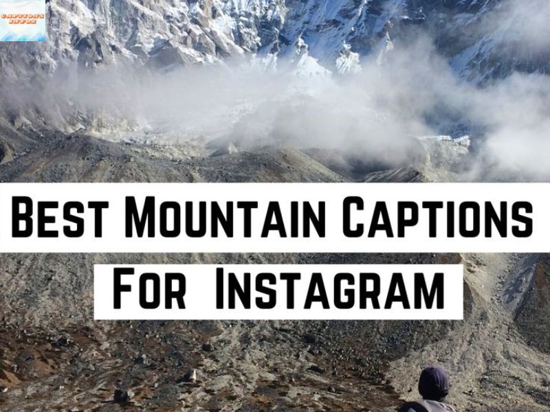Mountain Captions for Instagram (1)