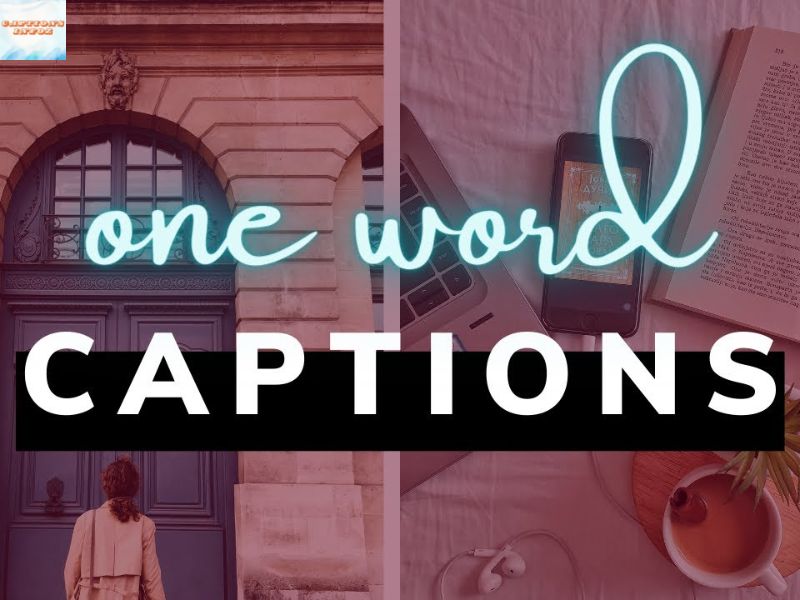 One Word Classy Captions for Instagram