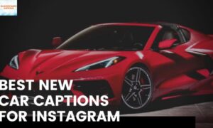 285 Best New Car Captions for Instagram That Hit Hard