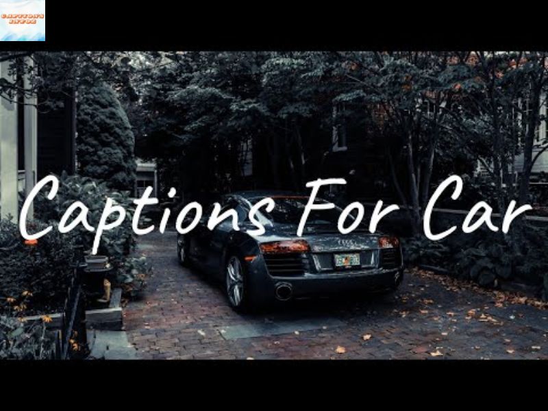 Best New Car Captions for Instagram