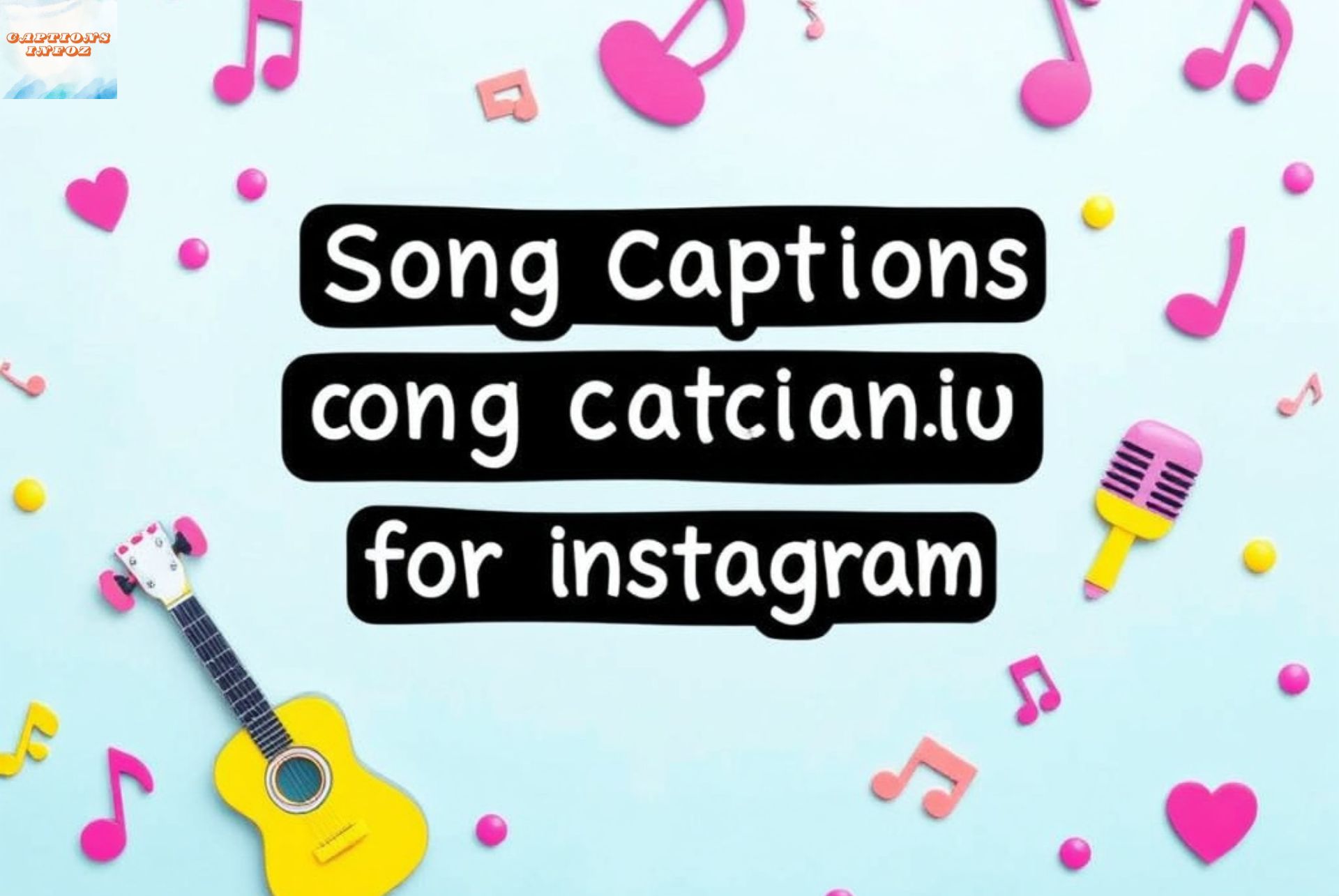 Song Captions for Instagram Cute, Funny & Trending Lyrics to Boost Your Posts 2026