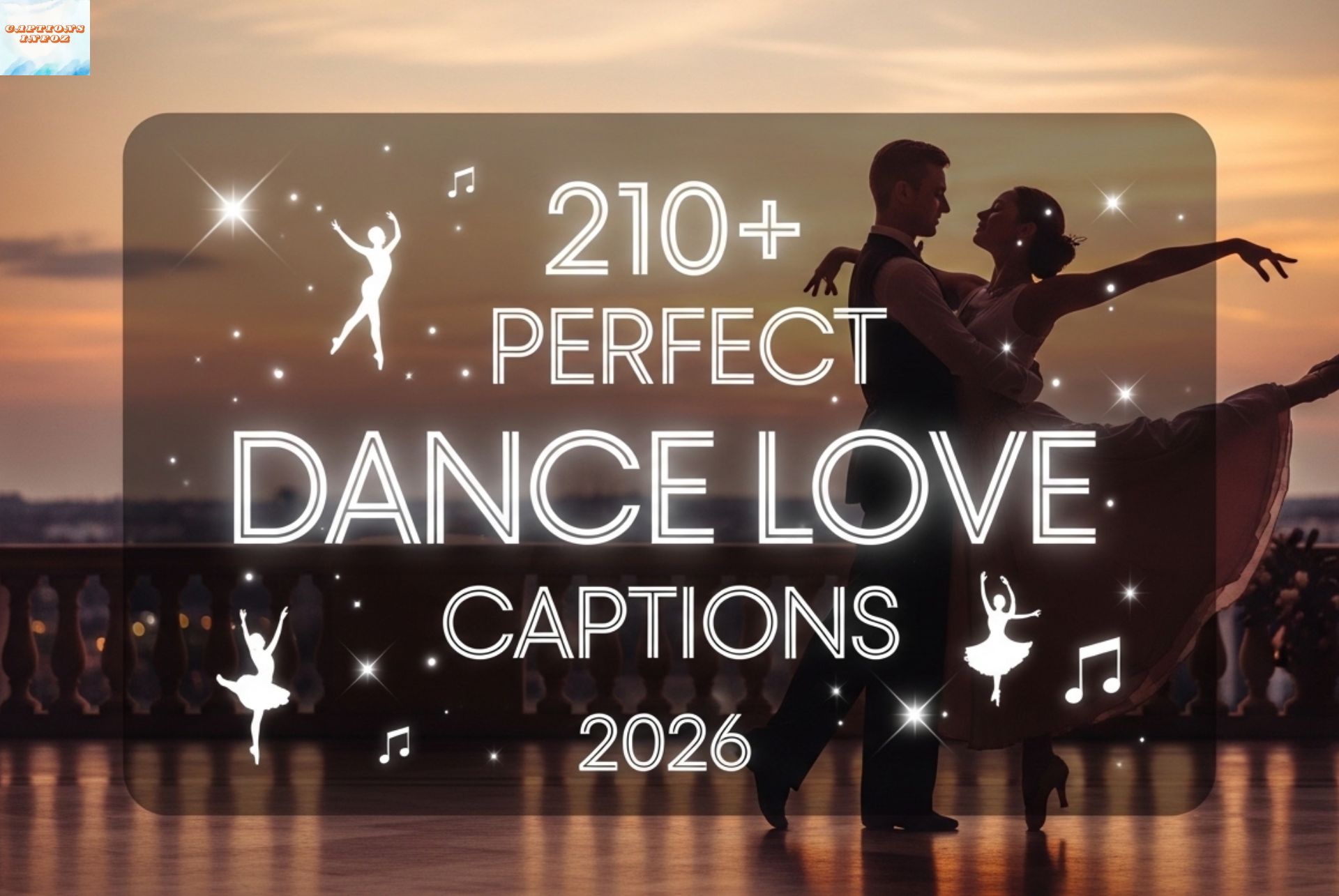 210+ Perfect Dance Love Captions 2026