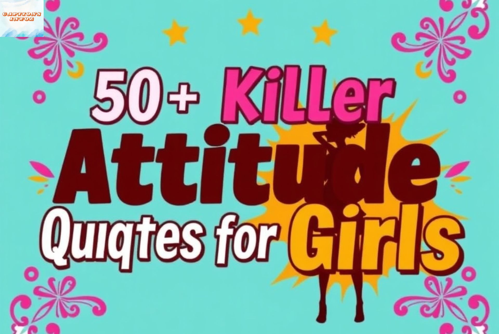 50+ Killer Attitude Quotes for Girls in English to Show Your Confident Side