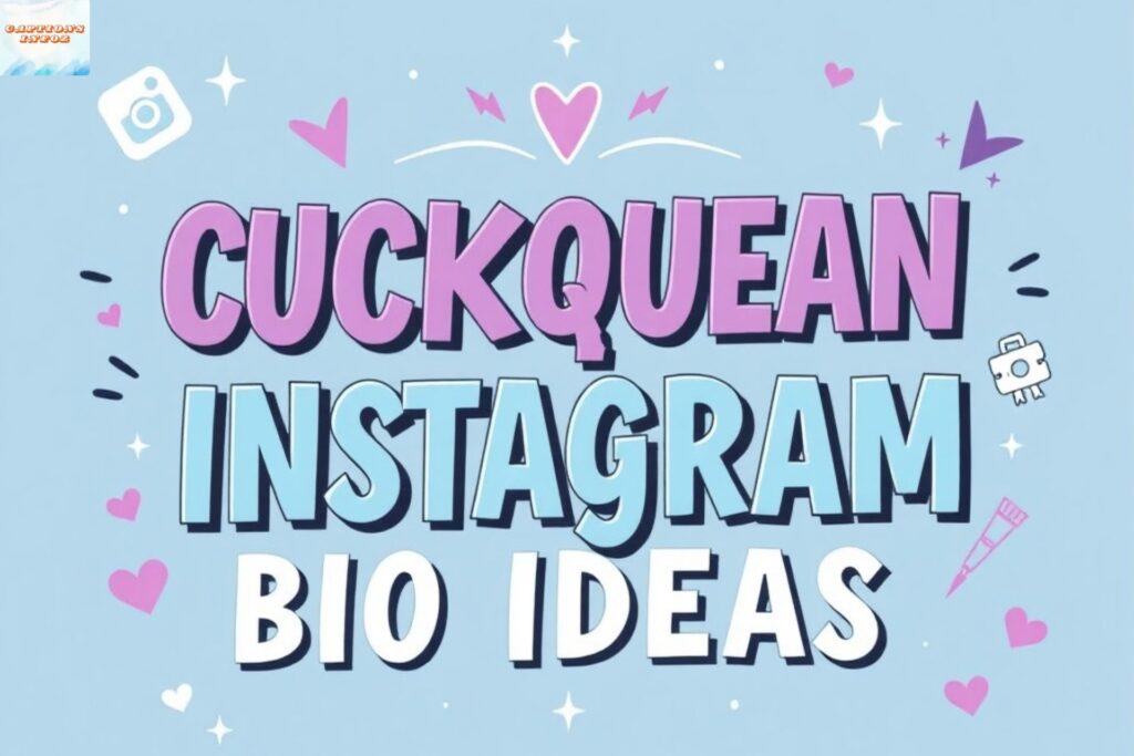 Cuckquean Instagram Bio Ideas